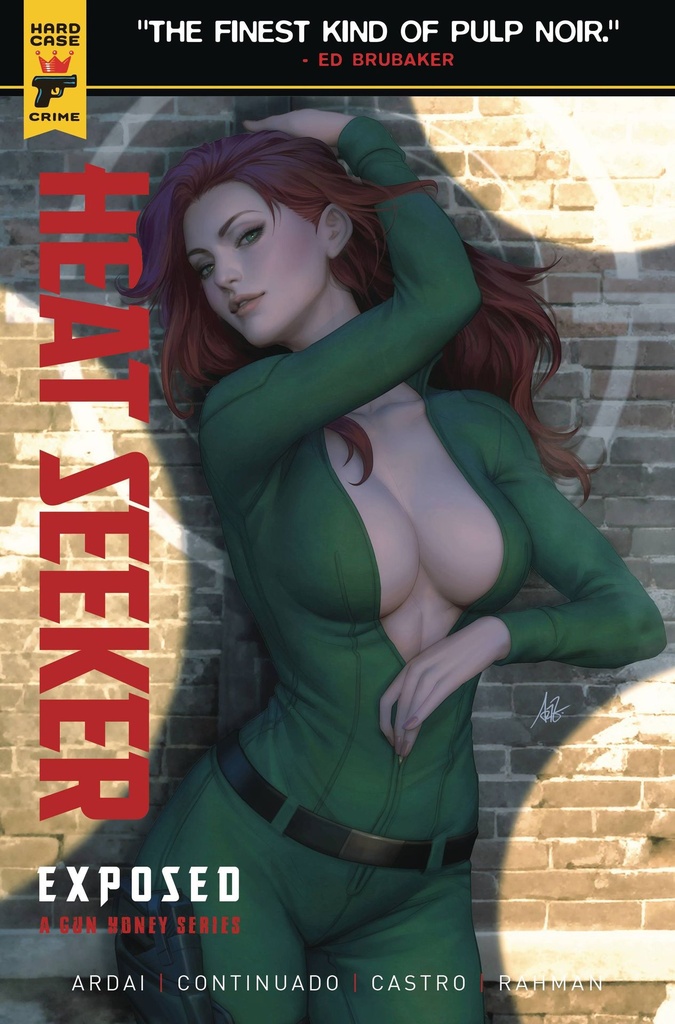 Heat Seeker: Exposed - A Gun Honey Series #1 (Cover F Stanley Artgerm Lau Foil Variant)