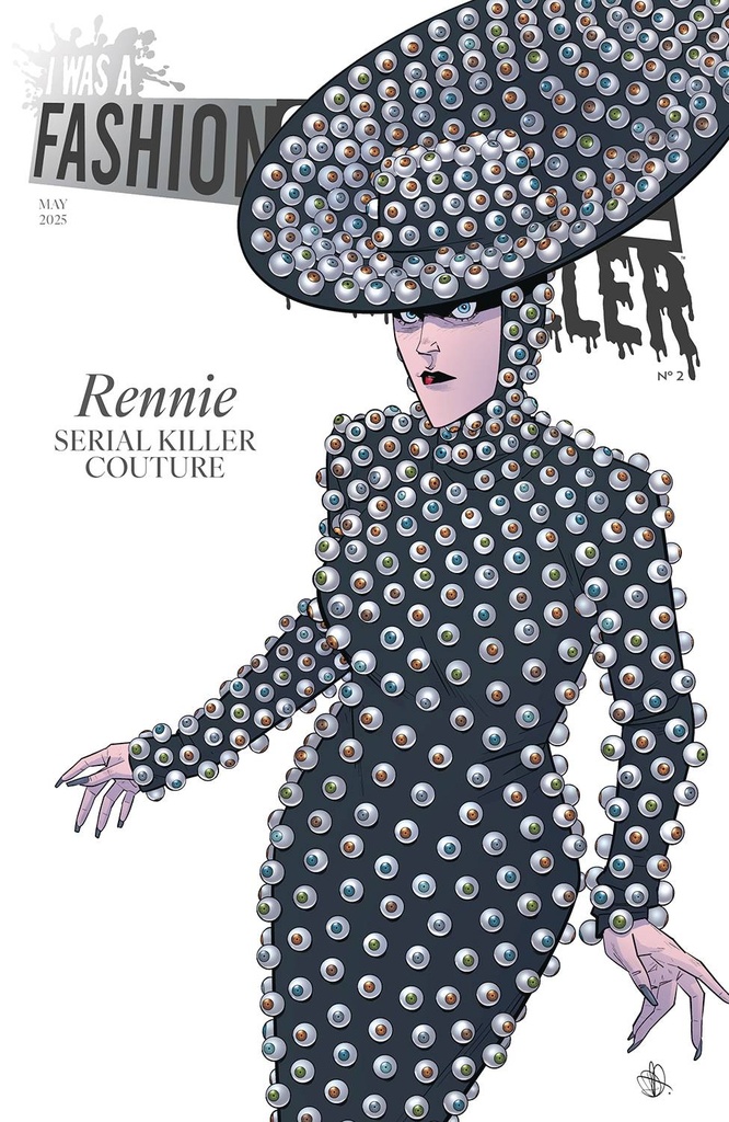 I Was A Fashion School Serial Killer #2 of 5 (Cover B Daniel Hillyard & Michelle Madsen Vogue Beyonce Homage Variant)