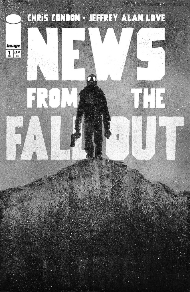 News From The Fallout #1 of 6 (Cover A Jeffrey Alan Love)