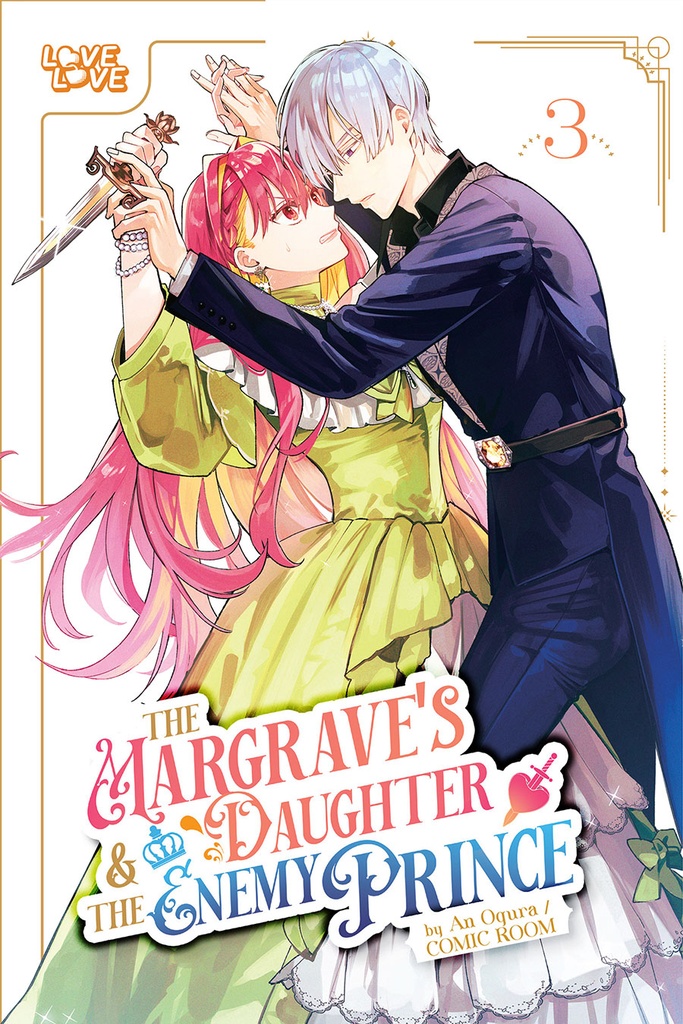 The Margrave's Daughter & the Enemy Prince, Vol. 3
