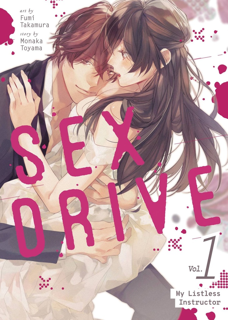 SEX DRIVE, Vol. 1 (My Listless Instructor)