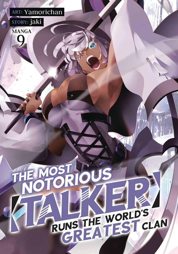 The Most Notorious "Talker" Runs the World's Greatest Clan, Vol. 9