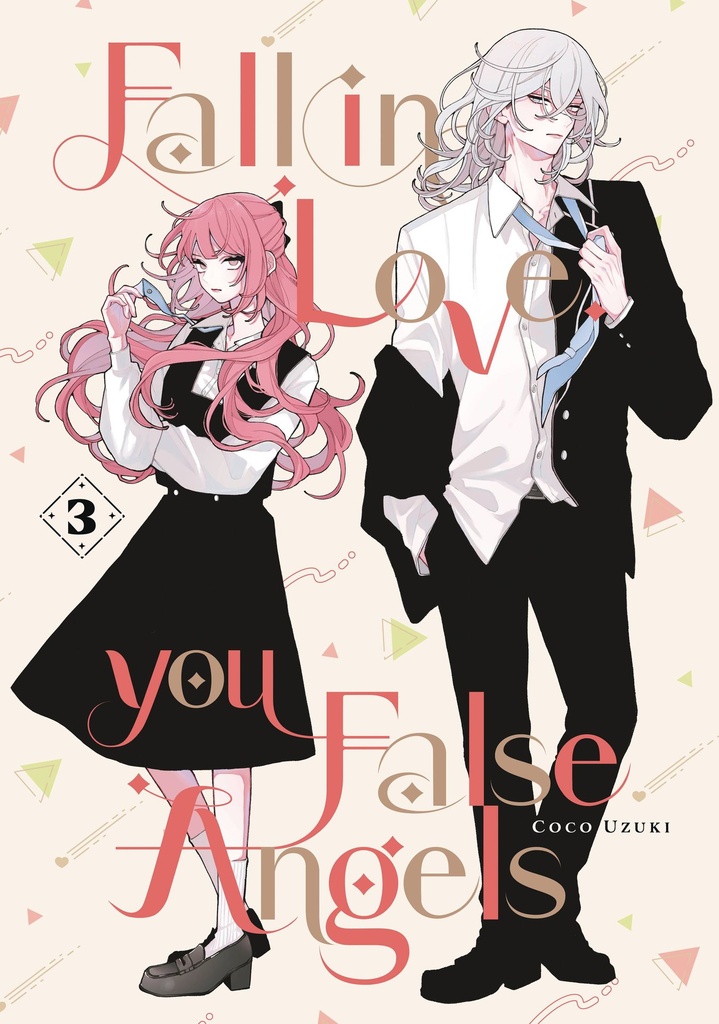 Fall In Love, You False Angels, Vol. 3