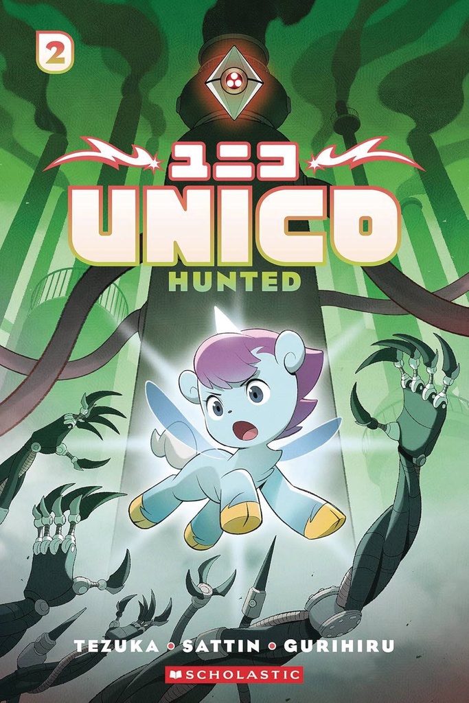 Unico (Hardcover), Vol. 2 (Hunted, Hardcover)