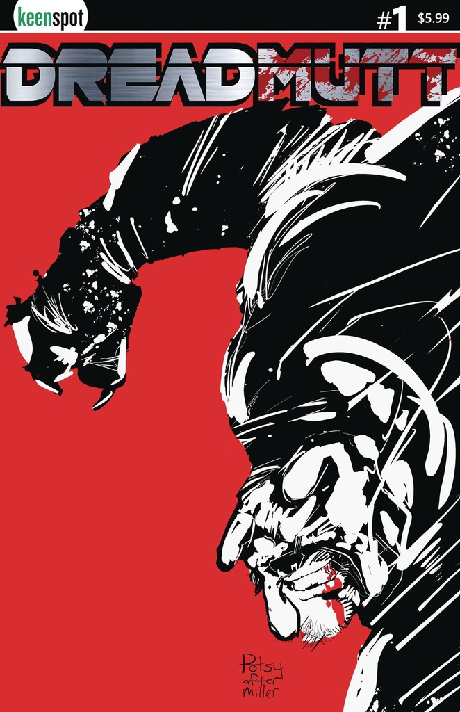 Dreadmutt #1 (Cover B Rob Potsy Potchak)