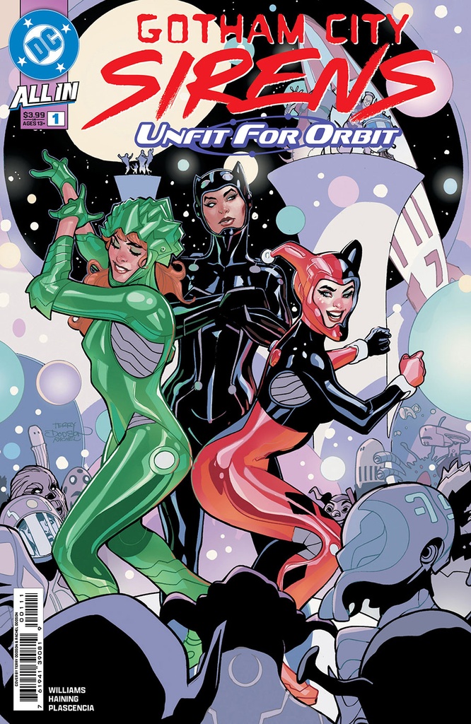 Gotham City Sirens: Unfit for Orbit #1 of 5 (Cover A Terry Dodson & Rachel Dodson)