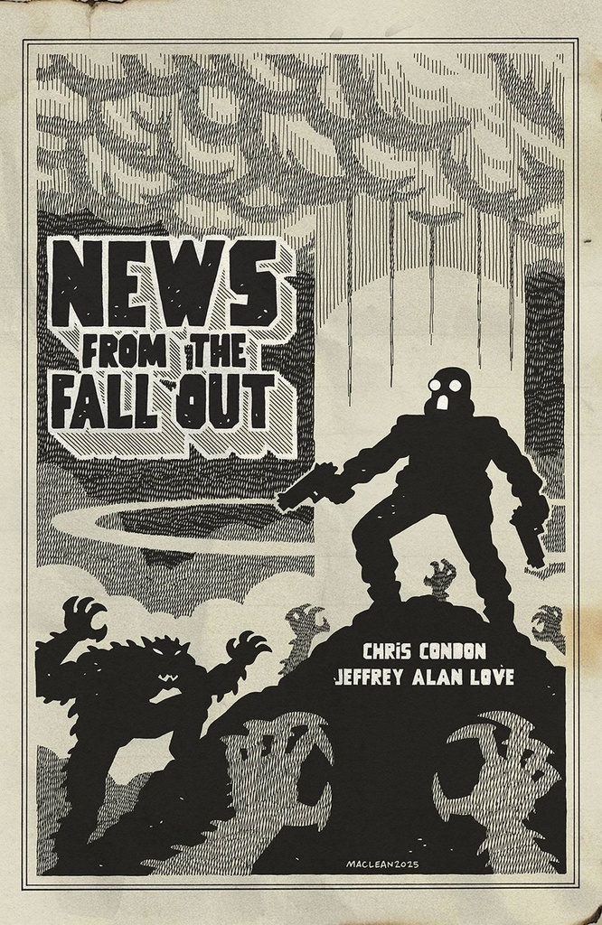 News From The Fallout #3 of 6 (Cover B Andrew MacLean)