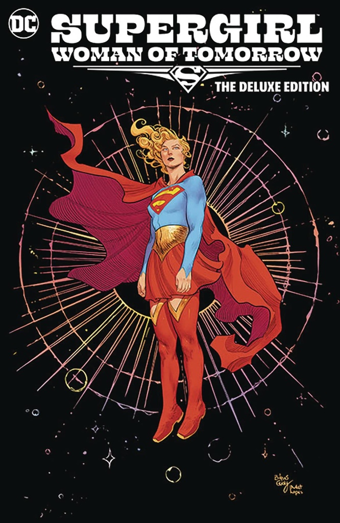Supergirl: Woman of Tomorrow (The Deluxe Edition, Hardcover)