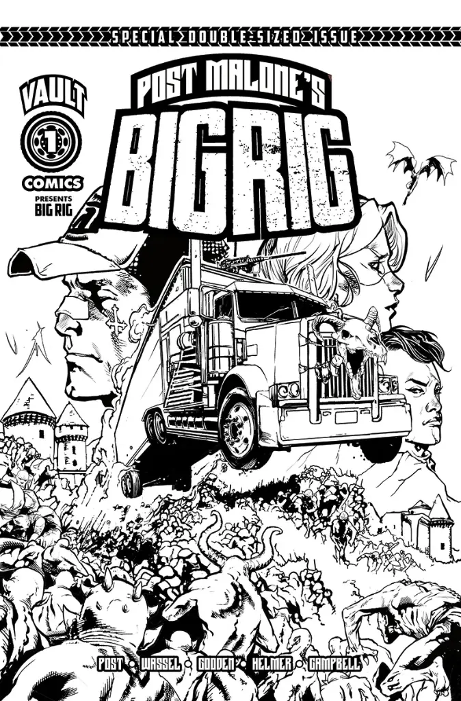 Post Malone's Big Rig #1 (2nd Printing 1:10 Nathan Gooden B&W Variant)
