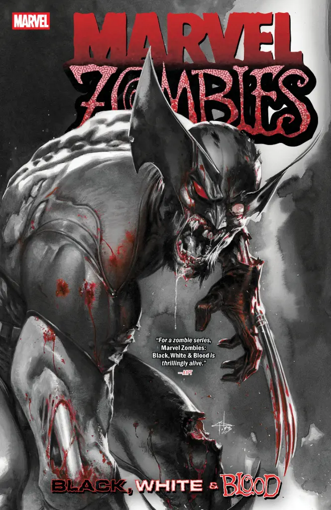 Marvel Zombies: Black, White & Blood (Trade Paperback)