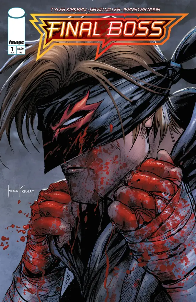 Final Boss #1 (Cover A Tyler Kirkham)