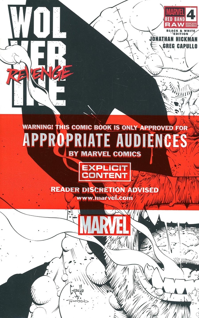 Wolverine: Revenge - Red Band Raw: Black & White Edition #4