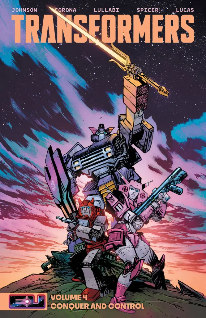 Transformers, Vol. 4 (Conquer and Control Direct Market Exclusive, Trade Paperback)