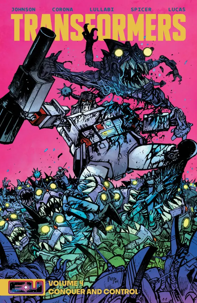 Transformers, Vol. 4 (Conquer and Control, Trade Paperback)