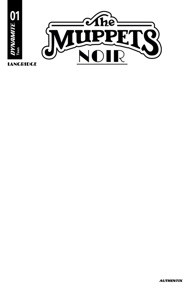 The Muppets Noir #1 (Cover C Blank Authentix Variant)