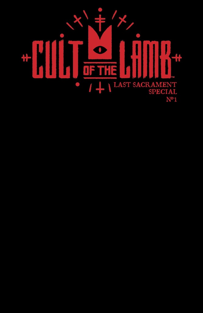 Cult of the Lamb: Last Sacrament Special #1 (Cover C Black Blank Variant)