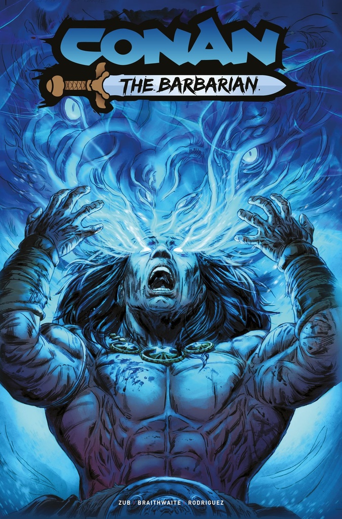 Conan the Barbarian #30 (Cover B Doug Braithwaite)