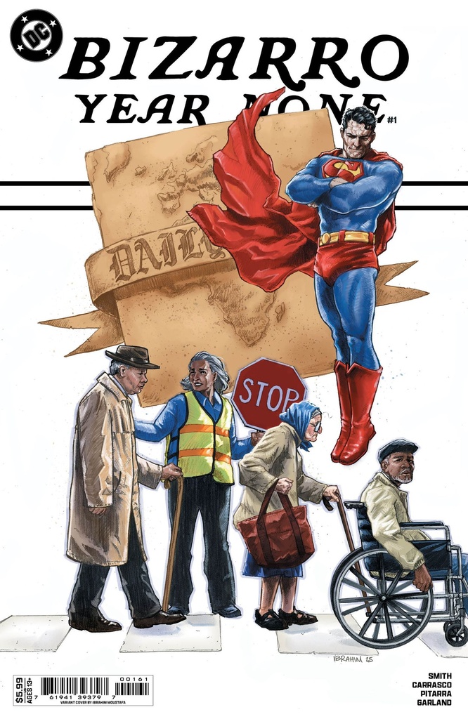 Bizarro: Year None #1 of 4 (Cover F Ibrahim Moustafa Card Stock Variant)