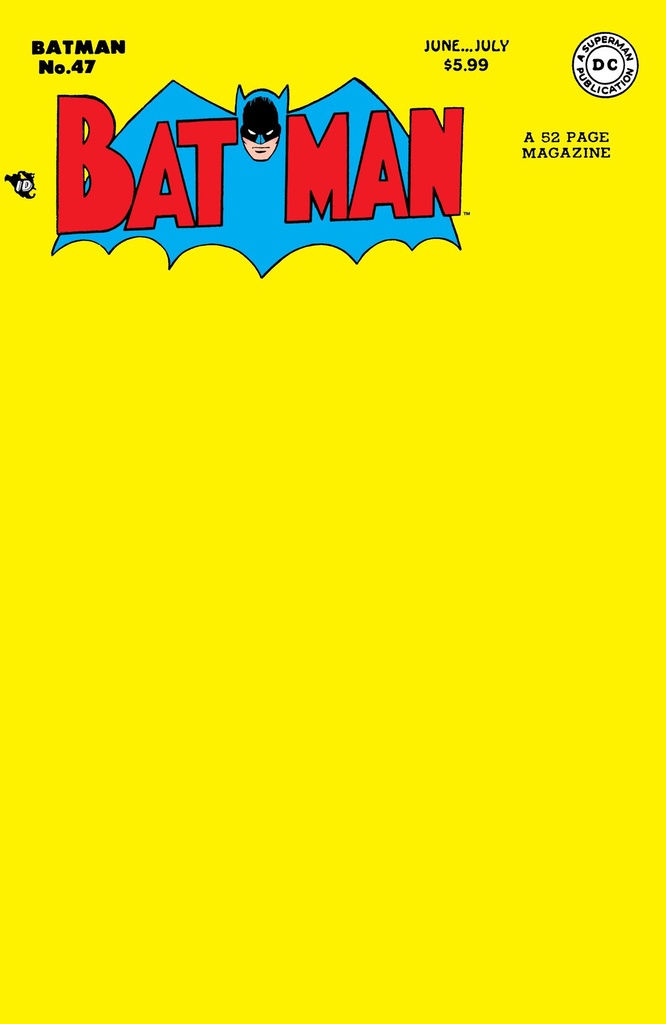 Batman #47 (Facsimile Edition Cover C Blank Card Stock Variant)