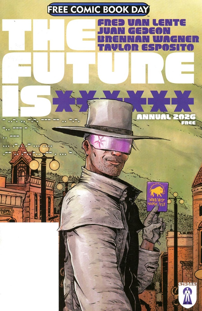 The Future Is ****** Annual (FCBD 2026)