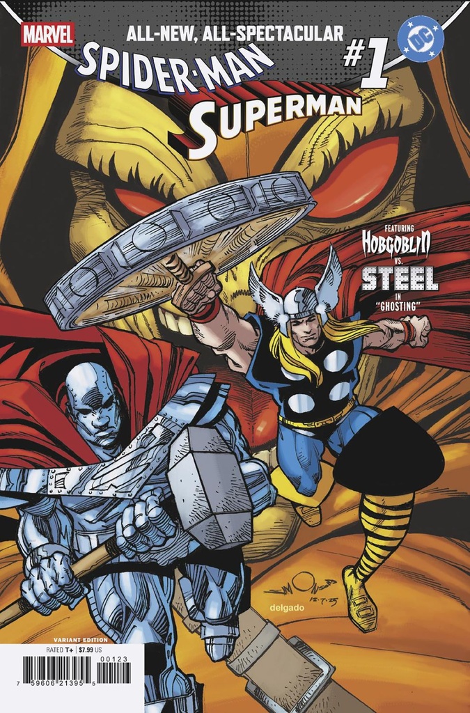 Marvel/DC: Spider-Man/Superman #1 (Walt Simonson Thor & Steel Variant)