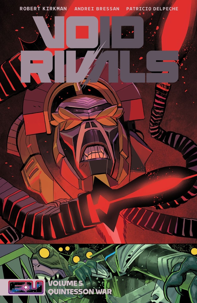 Void Rivals, Vol. 5 (Quintesson War Direct Market Exclusive, Trade Paperback)