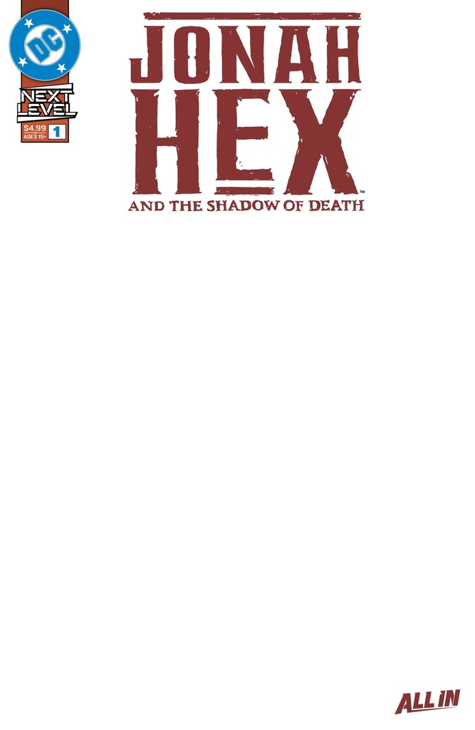 Jonah Hex and the Shadow of Death #1 of 6 (Cover E Blank Card Stock Variant)