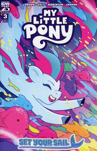 [APR241128] My Little Pony: Set Your Sail #3 (Cover A Paulina Ganucheau)