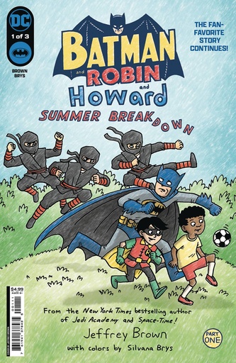 [MAY243025] Batman and Robin and Howard: Summer Breakdown #1 of 3