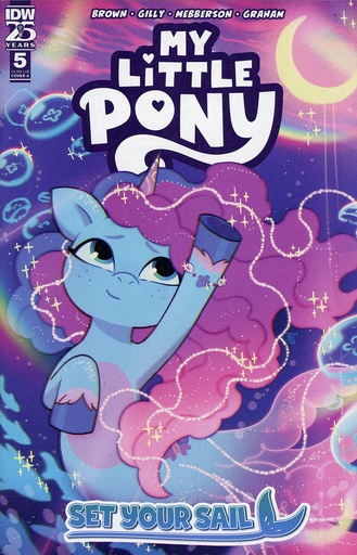 [JUN241196] My Little Pony: Set Your Sail #5 (Cover A Paulina Ganucheau)