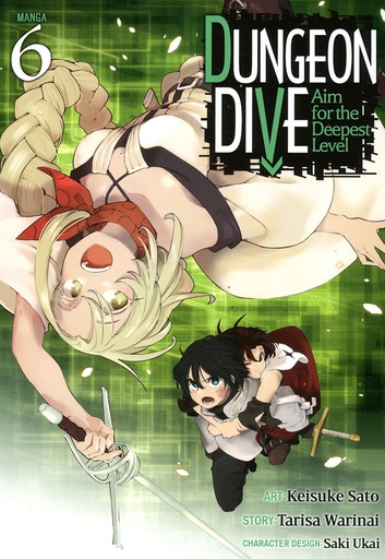 [JUL242379] DUNGEON DIVE: Aim for the Deepest Level, Vol. 6