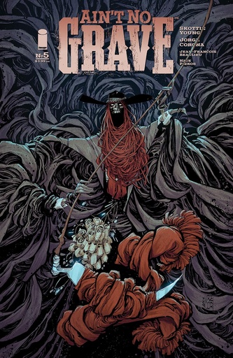 [JUL240472] Ain't No Grave #5 of 5 (Cover A Jorge Corona)