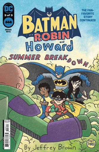 [JUL243446] Batman and Robin and Howard: Summer Breakdown #3 of 3
