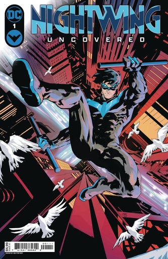 [JUL243305] Nightwing: Uncovered #1 (Cover A Dexter Soy)
