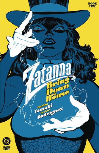 [AUG243502] Zatanna: Bring Down the House #5 of 5 (Cover A Javier Rodriguez)