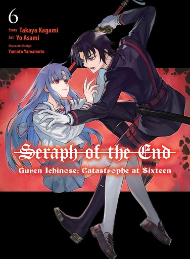 [AUG242577] Seraph of the End: Guren Ichinose: Catastrophe at Sixteen, Vol. 6