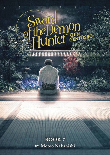 [AUG242536] Sword of the Demon Hunter: Kijin Gentōshō, Vol. 7 (Light Novel)