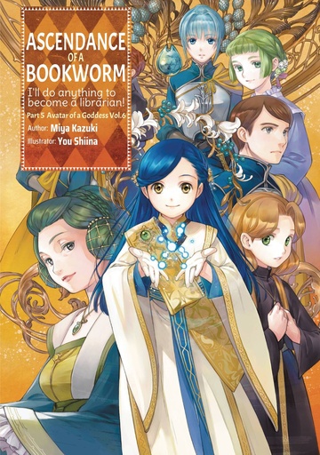 [AUG242402] Ascendance of a Bookworm Part 5, Vol. 6 (Light Novel)