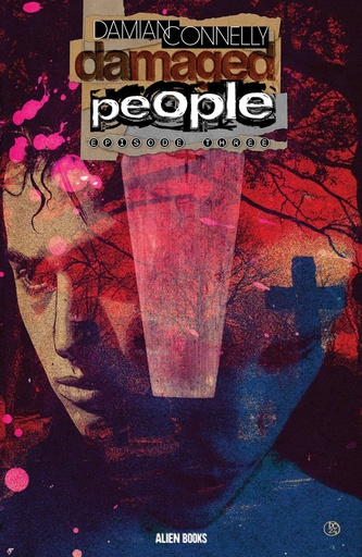 [AUG241361] Damaged People #3 of 5 (Cover A Damian Connelly)