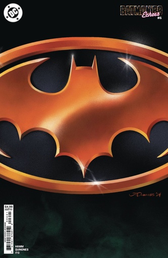 Batman '89: Echoes #6 of 6 (Cover B Joe Quinones Card Stock Variant)