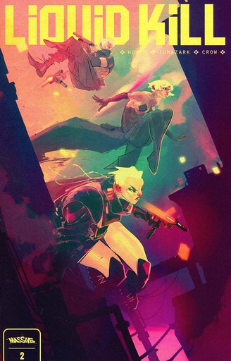 [SEP241093] Liquid Kill Vol. 2 #2 of 4 (Cover A Dennis Menheere)