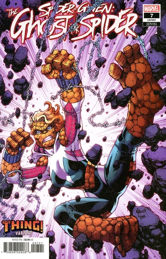 [SEP240847] Spider-Gwen: The Ghost-Spider #7 (Todd Nauck The Thing Variant)