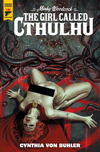 [SEP240376] Minky Woodcock: The Girl Called Cthulhu #2 of 4 (Cover D Claudia Ianniciello Nude Polybag Variant)
