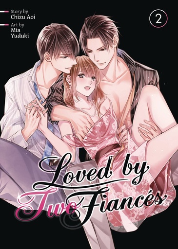 [OCT242231] Loved by Two Fiances, Vol. 2