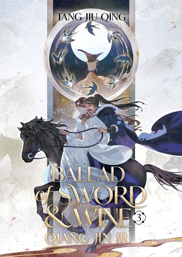 [OCT242212] Ballad of Sword and Wine: Qiang Jin Jiu, Vol. 3 (Light Novel)
