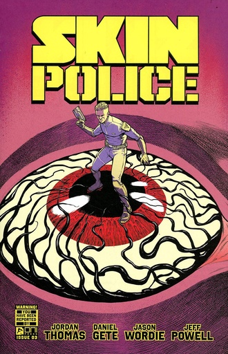 [OCT241789] Skin Police #3 of 4 (Cover A Daniel Gete & Jason Wordie)