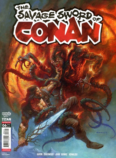 [OCT240348] Savage Sword of Conan #6 (Cover B Alex Horley)