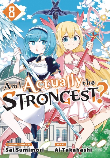[NOV242039] Am I Actually the Strongest?, Vol. 8