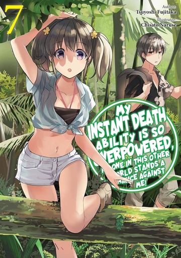 [NOV241988] My Instant Death Ability Is So Overpowered, Vol. 7 (Light Novel)