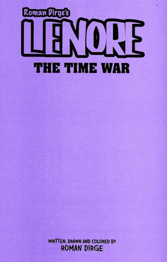 [NOV240328] Lenore: The Time War #1 (Cover D Color Blank Sketch Variant)